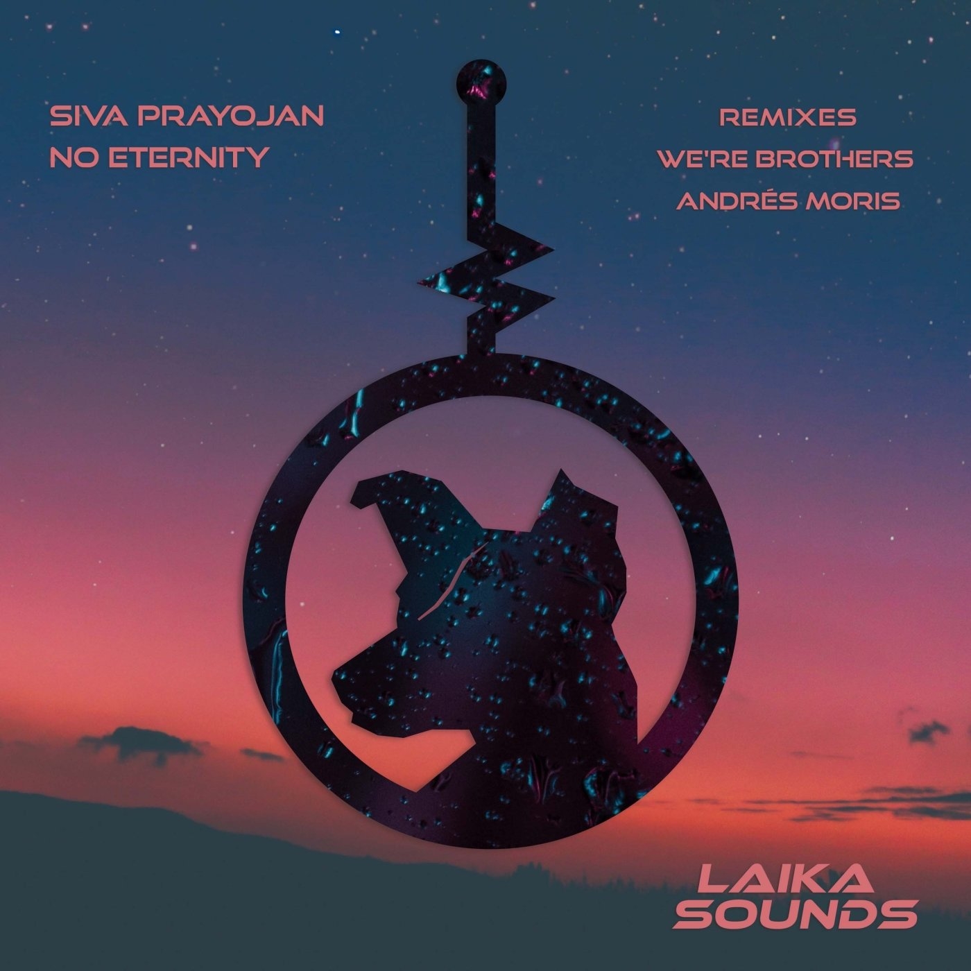 Siva Prayojan - No Eternity [LAIKA033]